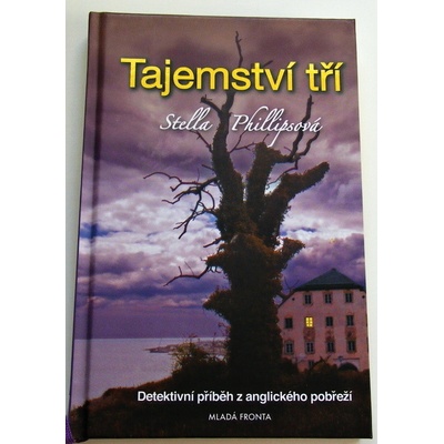 Tajemství tří - Phillips Stella