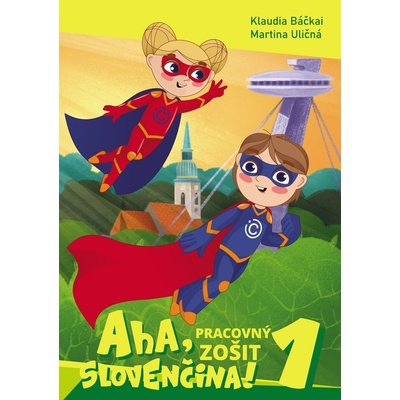 Aha, slovenčina! Pracovný zošit 1 (1. - 4. trieda)