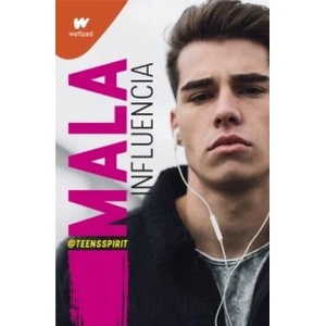 MALA INFLUENCIA | TEENSSPIRIT (2021)