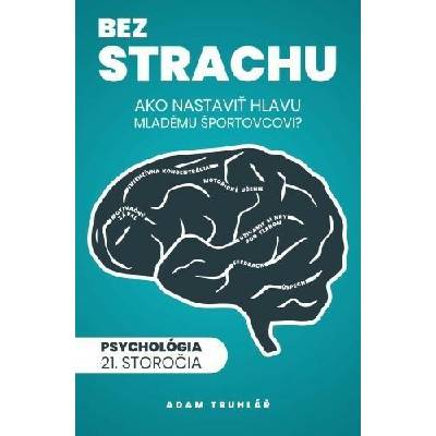 Bez strachu: Ako nastaviť hlavu mladému športovcovi?