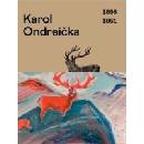 Karol Ondreička - Aurel Hrabušický