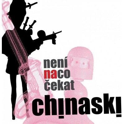 Chinaski - Není na co čekat - CD