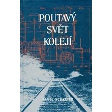 Poutavý svět kolejí