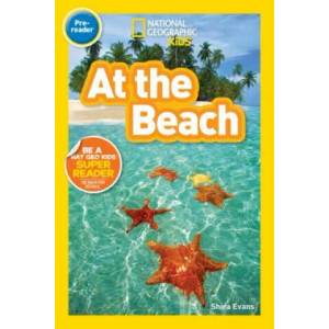 National Geographic Kids Readers: At the Beach (ISBN: 9781426328077)