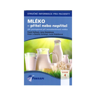 Mléko - přítel nebo nepřítel