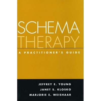 Schema Therapy - J. Young, M. Weishaar, J. Klosko