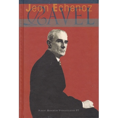 Ravel - Jean Echenoz