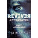 Oživovatel - Seth Patrick