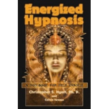 Energized Hypnosis Hyatt Christopher S