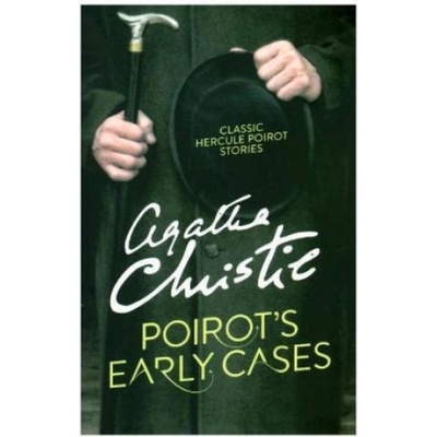 Poirot's Early Cases - Poirot - Agatha Christie