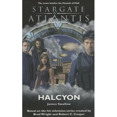 Stargate Atlantis: Halcyon | James Swallow