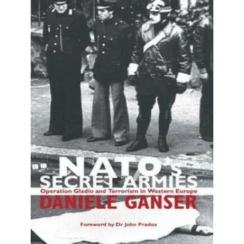 Image 1 of NATO's Secret Armies | Daniel Ganser