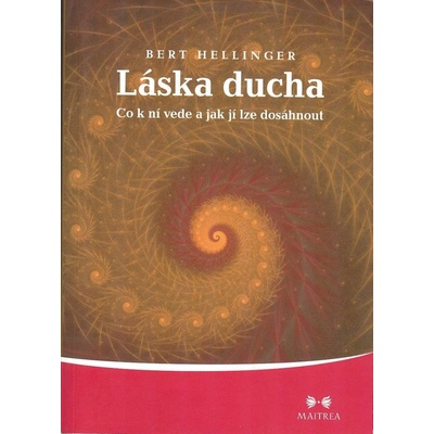 Láska ducha - Bert Hellinger