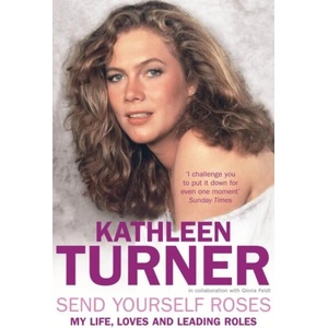 Send Yourself Roses (ISBN: 9780755317073)