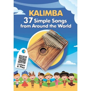 Kalimba. 37 Simple Songs from Around the World | Winter Helen Winter (ISBN: 9798712019199)
