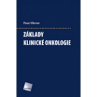 Základy klinické onkologie