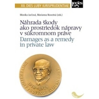 Náhrada škody ako prostriedok nápravy v súkromnom práve