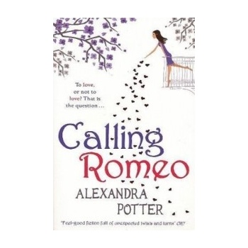 Calling Romeo