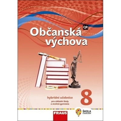 Občanská výchova 8 Hybridní učebnice