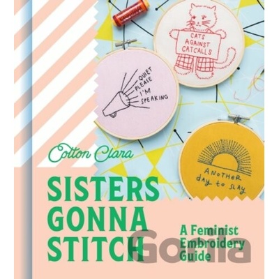 Sisters Gonna Stitch - Cotton Clara