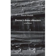 Povraz v dome obesenca a iné básne - Pavol Hudák