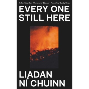 Every One Still Here (ISBN: 9781803513294)