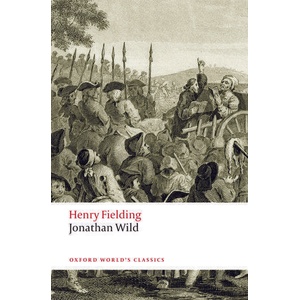 Jonathan Wild | Henry Fielding (ISBN: 9780199549757)