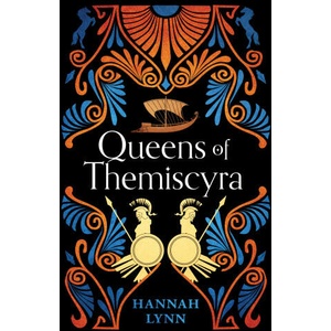 Queens of Themiscyra | Hannah Lynn (2024)