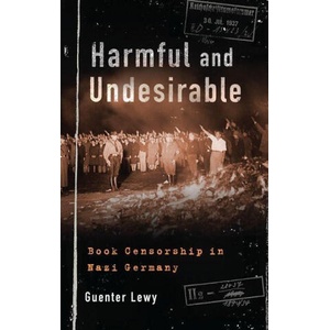 Harmful and Undesirable | Guenter Lewy (ISBN: 9780197524282)