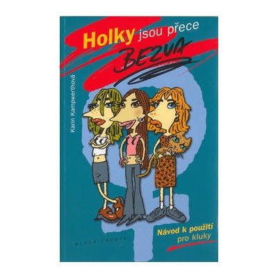 Holky jsou přece bezva