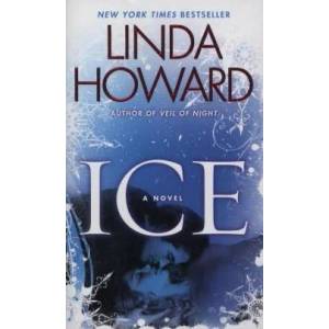 Ice | Linda Howard (ISBN: 9780345517203)