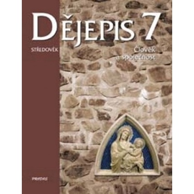 Dějepis 7 Středověk - Petr Odehnal