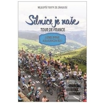 Silnice je naše