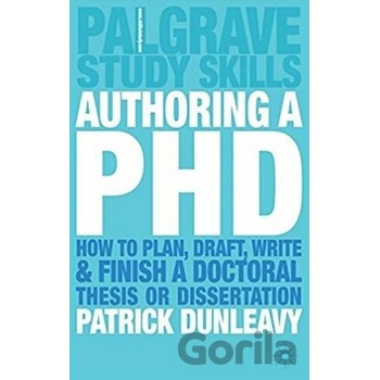 Authoring a PhD - Patrick Dunleavy