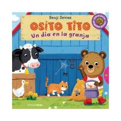 Osito Tito. Un día en la granja