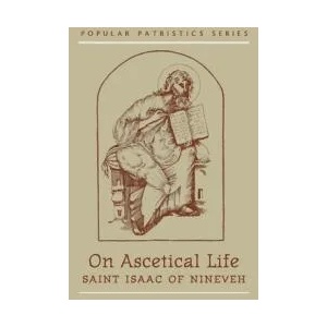 On Ascetical Life | St Isaac of Nineveh (ISBN: 9780881410778)
