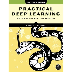 PRACTICAL DEEP LEARNING E02 | KNEUSEL RONALD T (2025)