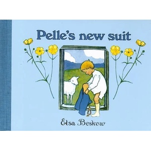 Pelle's New Suit | Elsa Beskow (ISBN: 9780863155840)