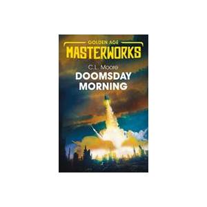 Doomsday Morning | C. L. Moore (ISBN: 9781473223264)