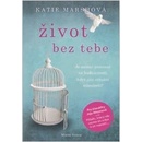 Život bez tebe