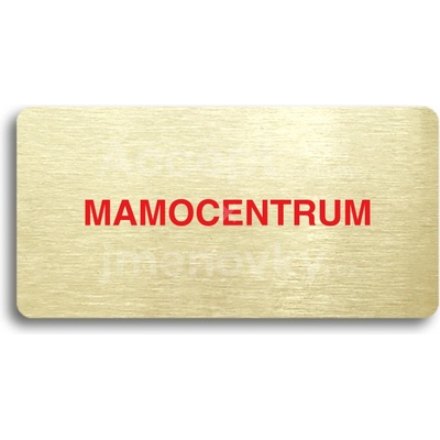 ACCEPT Piktogram MAMOCENTRUM - zlatá tabulka - barevný tisk bez rámečku