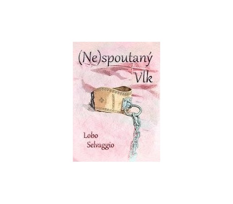 Nespoutaný Vlk