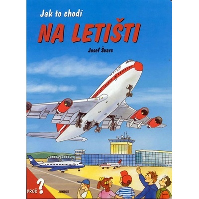 Jak to chodí na letišti
