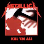 Metallica - Kill 'Em All (LP) (0602547885289)
