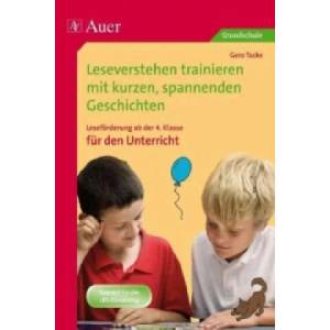 Leseverstehen trainieren, ab Klasse 4, Unterricht | Gero Tacke (ISBN: 9783403065548)