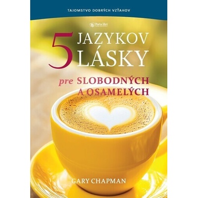5 jazykov lásky pre slobodných a osamelých