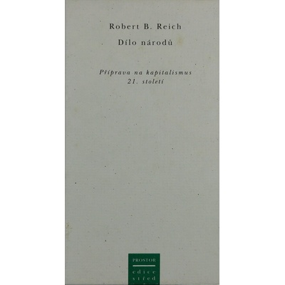 Dílo národů Robert B. Reich