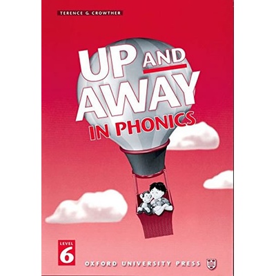 Up and Away in Phonics 6 Book - CROWTHER, T.