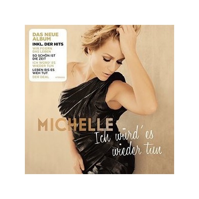 MICHELLE: ICH WURD ES WIEDER TUN CD