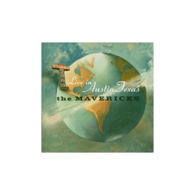 Mavericks - Live In Austin Texas CD
